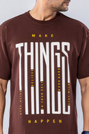 MAKE THINGS HAPPEN - BROWN - Oversized T-Shirt