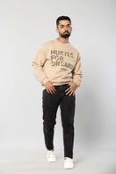 HUSTLE FOR DREAMS - BEIGE - Regular Fit Sweatshirt