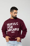 HUSTLE FOR DREAMS - WINE - Regular Fit Sweatshirt